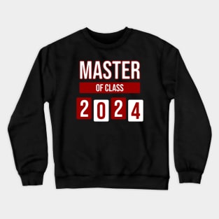 Master of Class 2024 Crewneck Sweatshirt